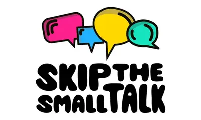 Skip the Small Talk